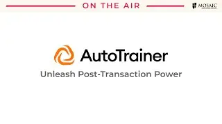 [AutoTrainer] Unleash Post-Transaction Power with AutoTrainer: Beyond the Sale
