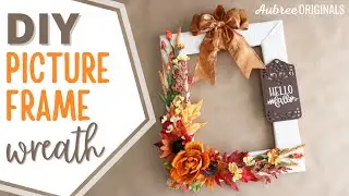 How to Make a Fall Picture Frame Wreath: Easy and Cheap DIY!