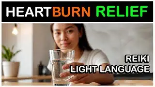 Stop Heartburn Now🔥😌 Quick Relief for Acid Reflux #reiki #lightlanguage