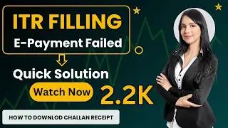 Income Tax online payment issues, Quick Solution | ITR Filing Tax payment Failed,