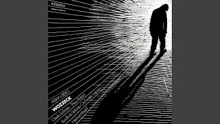 Wozzeck, Op. 7: Act I, Scene 3: 
