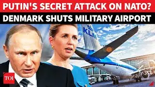 NATO Airports Under Siege? Multiple Mysterious Drones Spotted In Denmark; Putin's New Incursion?