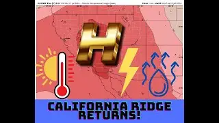 California Weather: Heat Returns, Lightning, Fire Threats...