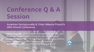 Chiari, Syringomyelia, Dilated Central Canal, Craniocervical Instability - Q&A ASAP Conference 2024