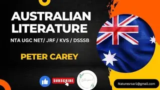 Australian Literature || #PeterCarey || #literature || #english || #kvs #dsssb ||