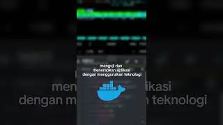 Apa itu docker, dan apa fungsi nya ?