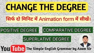 Change the Degree| Degree of Comparison | SSC Board Grammar 2026| 10th CBSE Grammar| Degree Rules |
