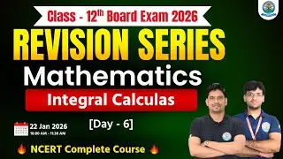 Class 12th Maths 2026🔥REVISION SERIES 🚀 NDA & IIT JEE Foundation Batch | Class 12 CBSE Board Live