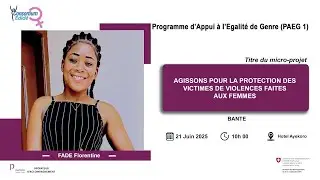 PAEG1: FLORENTINE FADE AGIT POUR LA PROTECTION DES VICTIMES DE VIOLENCES FAITES AUX FEMMES 