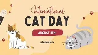 International Cat Day Special &ndash; Cutest Cats Ever!