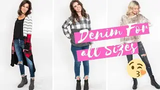 Denim for All Women! No matter your shape, size, or age. Girl we got you covered.