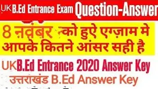 Uttarakhand B.Ed Entrance exam 9 Nov 2020 Answer Key paper 2 #Arts