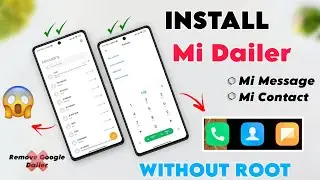 Install MIUI Dialer on Any Xiaomi Device ✅ MIUI Dialer in India 🔥 Also Messaging & Contacts Avail...