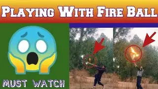 Making plasma ball | Playing cricket with burning ball | آگ کی گیند 🔥