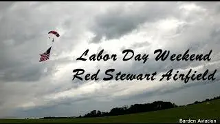 Labor Day weekend at Red Stewart Airfield