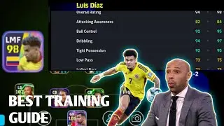 HOW TO TRAIN LUIS D&Iacute;AZ IN EFOOTBALL 2026 | LUIS D&Iacute;AZ MAX LEVEL TRAINING GUIDE @FREECSSQC 