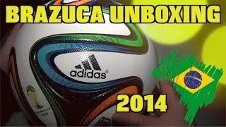 UNBOXING Adidas Brazuca | Official World Cup Matchball 2014 | by 10BRA