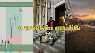 A Real Week in My Life as a College Swing Trader | Faith, Gym & Building My Account