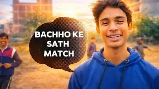 Bachho ke sath match #vlog #trending 