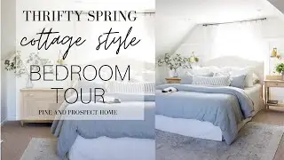 Thrifty Spring Cottage Style Bedroom Tour