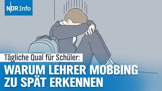Mobbing an Schulen: Wenn der Schulweg zur Qual wird | NDR Info