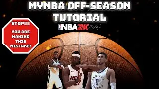 NBA 2K24 Off Season Tutorial