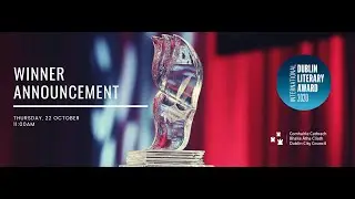 2020 International Dublin Literary Award Winner Announcement