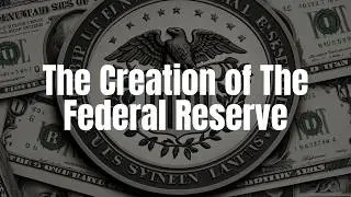 The Crisis That Created the FED (Federal Reserve).