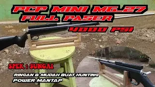 PCP PASER IKAN, PCP MINI MG-27 FULL PASER, RINGAN & POWERNYA MANTAP , SPEK SUNGAI & RAWA