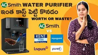 AO Smith Water Purifier &ndash; Worth the Price? Comparing with Kent, Aquaguard, Pureit, Livpure in Telugu