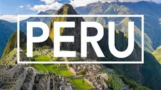 Peru & Macchu Picchu - Breathtaking drone footage!
