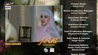 Ae Dil Episode 24 | Teaser | Azaan Sami | Komal Meer | Gohar Rasheed | ARY Digital