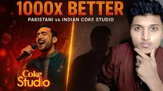Why Pakistani Coke Studio is Thousands time better than Indian Coke Studio.