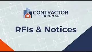 Correspondences with Contractor Foreman