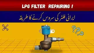 LPG Filter Service Hacks! 🔥 | LPG FILTER CLEANING TIPS 🔥 Save Money & Time | Get 100% Efficiency !