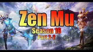Zen Mu Season 16 Part 2-2 NoReset | Exp x10 MU Online | MerlanTV