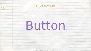 How to pronounce button