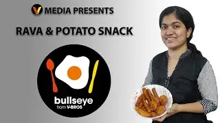 How to cook Rava & Potato Snack (English subtitle) | Bullseye - VBROS Media