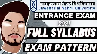 JNU Entrance Exam 2021 Detailed Syllabus And Exam Pattern | 100% Verified | UntoldMak