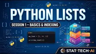 Python Lists – Session 1: Basics, Creating Lists & Indexing