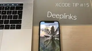 Deeplinks | Xcode Quick Tip #15