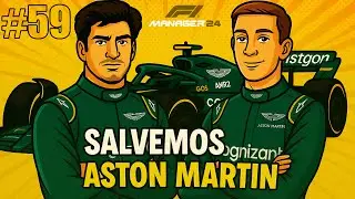 F1 Manager 2024 - CLOROFILA RULES - Modo Trayectoria #59