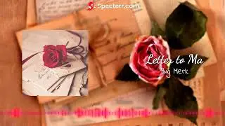 Big Merk - Letter to Ma