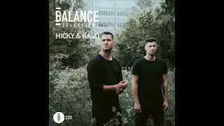 Balance Selections 233: Hicky & Kalo