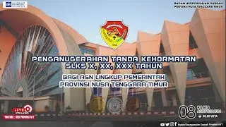 Live:Penganugerahan Tanda Kehormatan SLKS Periode Tahun 2024 | Badan Kepegawaian Daerah Provinsi NTT