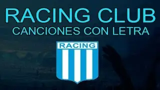 RACING CLUB - CANCIONES CON LETRA