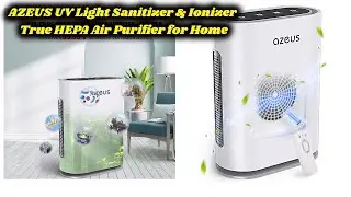 AZEUS UV Light Sanitizer & Ionizer True HEPA Air Purifier for Home