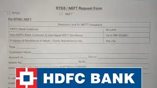 How to Fill HDFC Bank NEFT/RTGS Form in 2026 ?