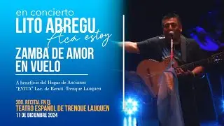 LITO ABREGU | ZAMBA DE AMOR EN VUELO