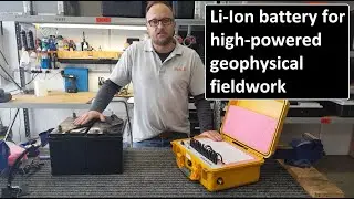 Li-Ion battery to replace lead-acid gel cells in high-power geophysical field surveys